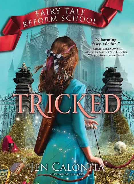 Tricked (Fairy Tale Reform School #3)